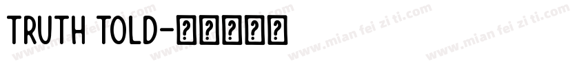 truth told字体转换